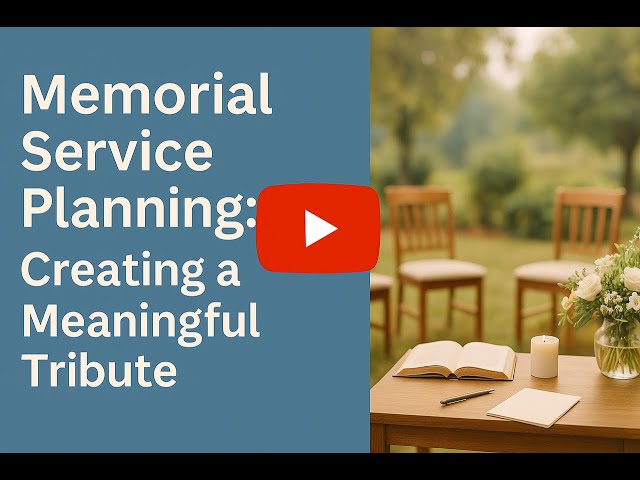 Video thumbnail for Memorial Service Planning: Creating a Meaningful Tribute