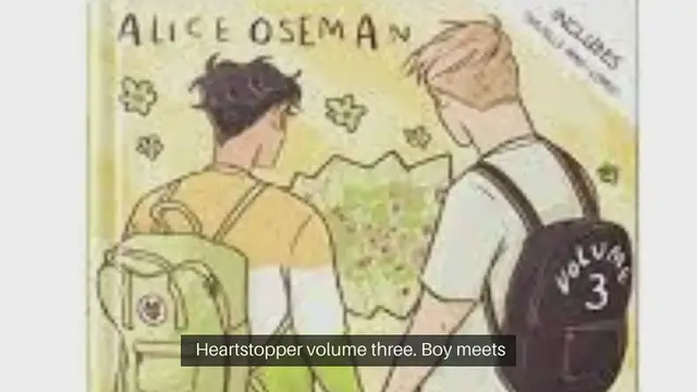 Video thumbnail for Heartstopper Volume Three