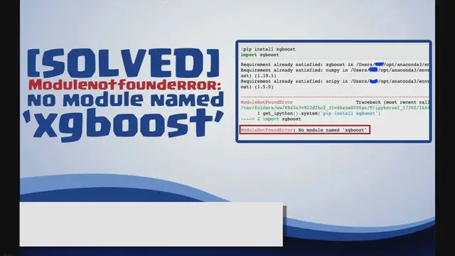 Video thumbnail for Modulenotfounderror: no module named ‘xgboost’
