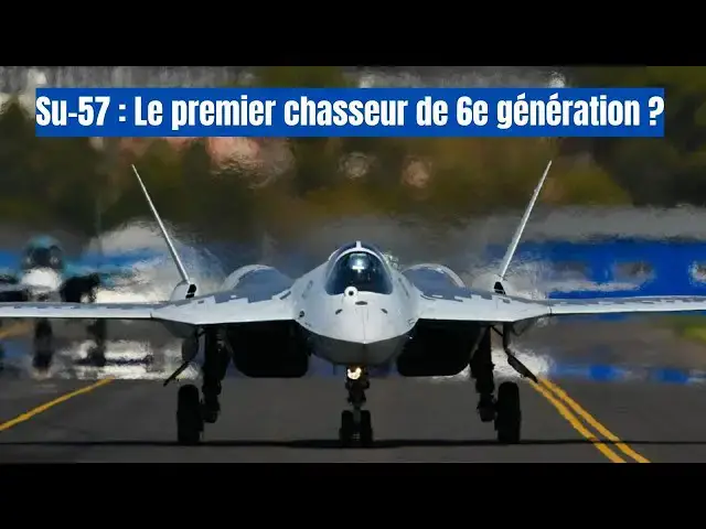 Video thumbnail for Le Su-57 de la Russie fête ses 15 ans – Le premier avion de 6e génération ?