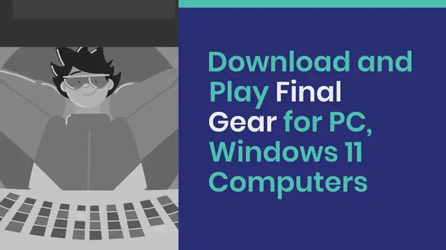 Video thumbnail for Download and Play Final Gear for PC, Windows 11 Computers