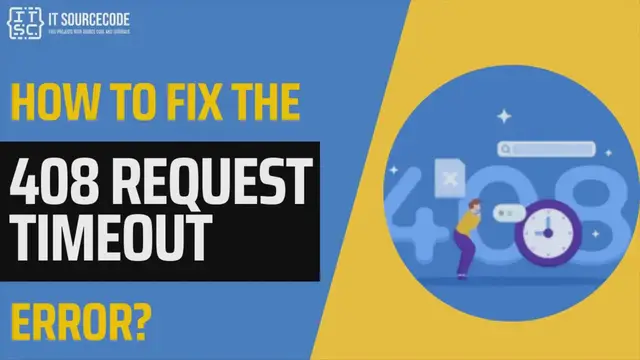 Video thumbnail for How to Fix the 408 Request Timeout Error? Quick & Easy Solutions