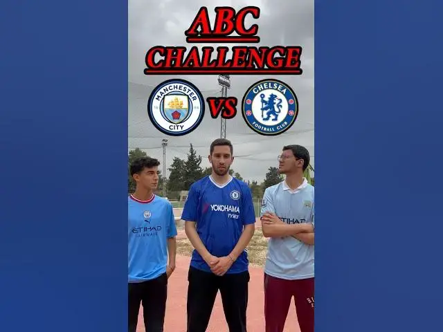 'Video thumbnail for ABC Challenge Manchester City Chelsea Players #football #challenge #quiz #manchestercity #chelsea'
