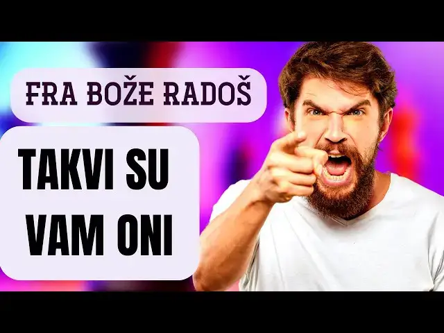 Video thumbnail for FRA BOŽE RADOŠ  - Takvi su vam oni