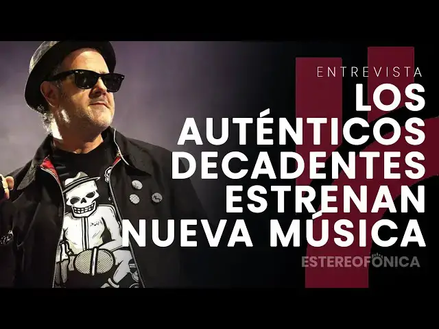 Video thumbnail for Los Auténticos Decadentes estrenan música y anuncian gira latinoamericana