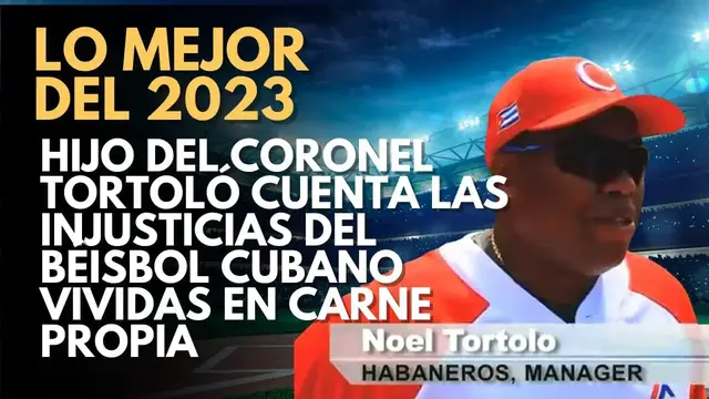 Video thumbnail for Hijo del CORONEL TORTOLÓ cuenta las injusticias del BÉISBOL CUBANO sufridas en carne propia