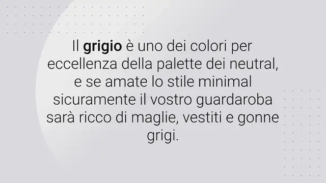 Video thumbnail for Come abbinare il grigio