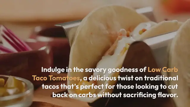 Video thumbnail for Low Carb Taco Tomatoes