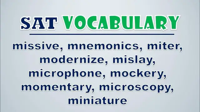 Video thumbnail for SAT Vocabulary: Missive, Mnemonics, Miter, Modernize, Mislay, Microphone, Mockery, Momentary, Micro