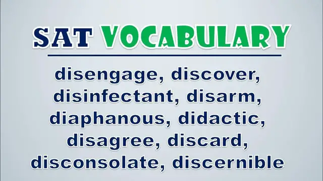 Video thumbnail for SAT Vocabulary: Disengage, Discover, Disinfectant, Disarm, Diaphanous, Didactic, Disagree, Discard