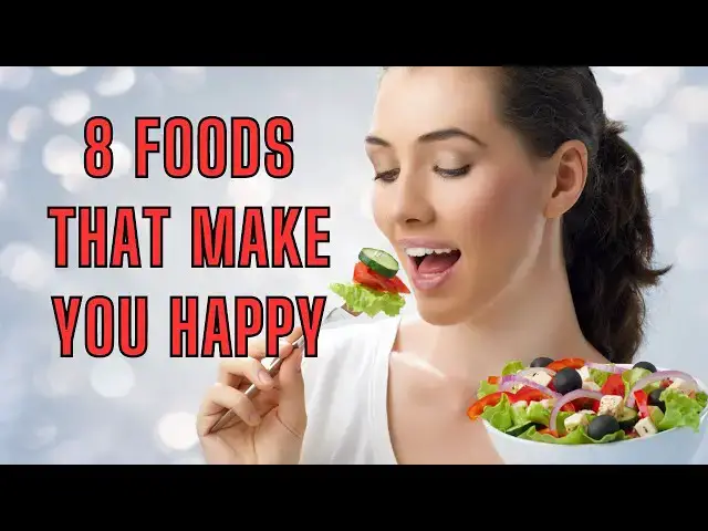 'Video thumbnail for 8 Foods That Make You Happy'