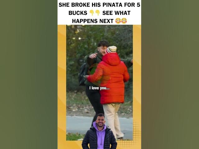 Video thumbnail for SHE BROKE HIS PINATA FOR 5 BUCKS 👇👇 SEE WHAT HAPPENS NEXT 😳😳