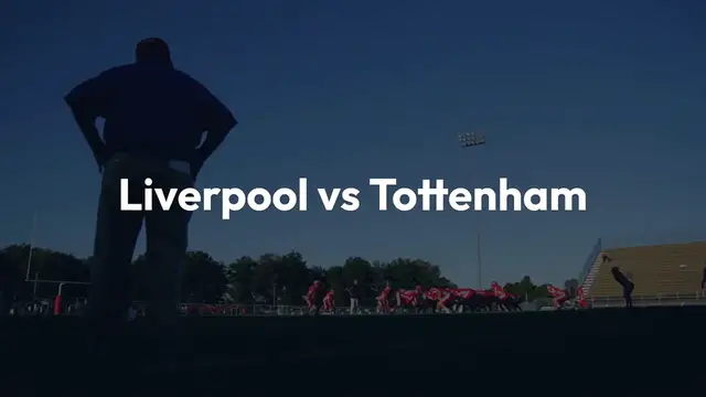 Video thumbnail for Liverpool vs Tottenham – A Clash of Titans