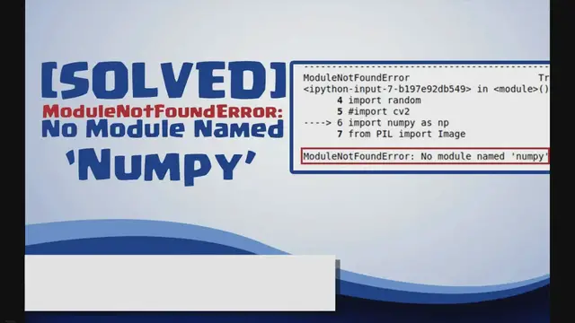 Video thumbnail for modulenotfounderror: no module named numpy