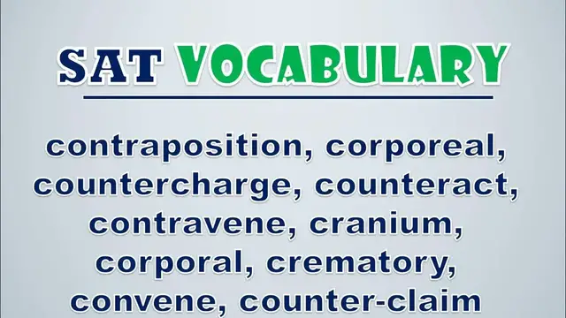 Video thumbnail for SAT Vocabulary: Contraposition, Corporeal, Countercharge, Counteract, Contravene, Cranium, Corporal