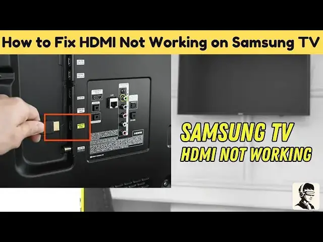Video thumbnail for How to Fix HDMI Not Working on Samsung TV (2025 Update)