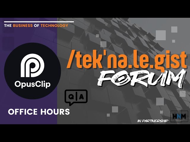 Video thumbnail for OpusClip Office Hours