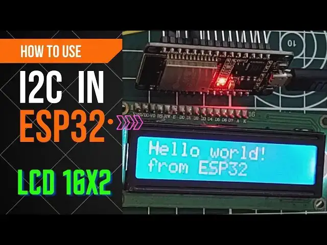Video thumbnail for How to use I2C in ESP32 || Interface LCD 1602 || Espressif IDE