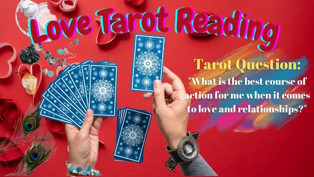 Video thumbnail for [2023] What is the best course of action for me when it comes to love and relationships? Tarot Pick