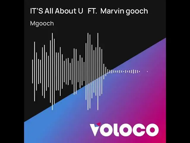 'Video thumbnail for IT’S All About U FT. Official - Marvin gooch - ) Audio'