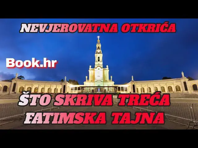 Video thumbnail for NEVJEROVATNA OTKRIĆA -  ŠTO SKRIVA TREĆA FATIMSKA TAJNA čudo u fatimi