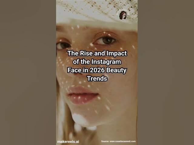 Video thumbnail for The Rise and Impact of the Instagram Face in 2026 Beauty Trend 😊 #Beauty #SelfLove #Individuality