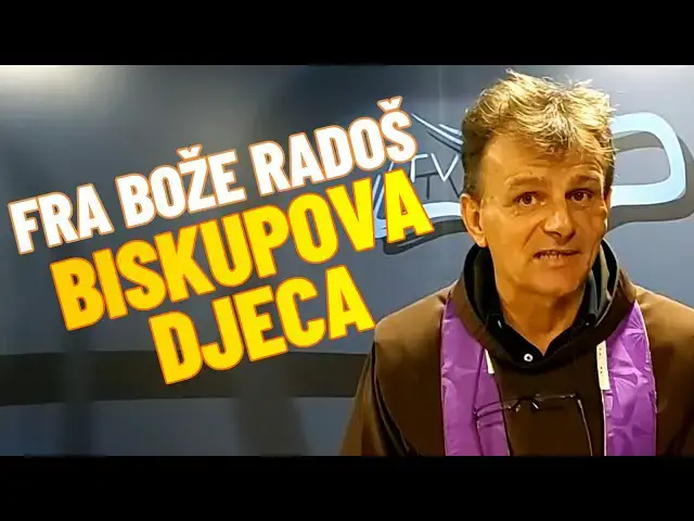 Video thumbnail for FRA BOŽE RADOŠ - BISKUPSKA DJECA