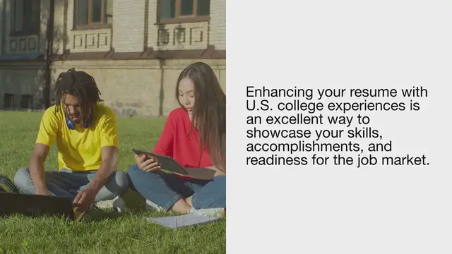 Video thumbnail for Enhancing Your Resume with U.S. College Experiences