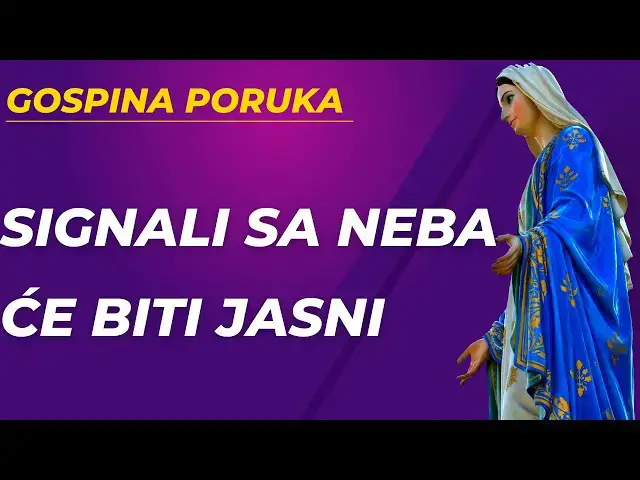 Video thumbnail for GOSPINA PORUKA SIGNALI SA NEBA ĆE BITI JASNI