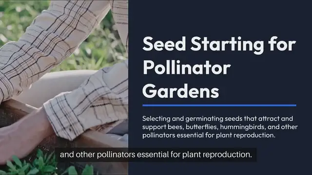 Video thumbnail for Seed Starting for Pollinator Gardens