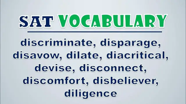 Video thumbnail for SAT Vocabulary: Discriminate, Disparage, Disavow, Dilate, Diacritical, Devise, Disconnect