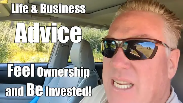 Video thumbnail for Feeling ＂Invested＂ and ＂Ownership＂ - Life and Business Advice