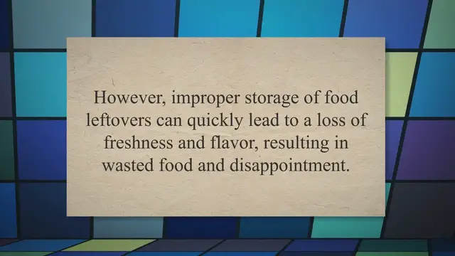 Video thumbnail for How to Properly Store Food Leftovers to Maximize Freshness and Flavor