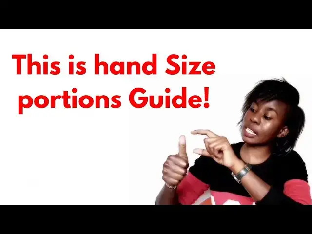 'Video thumbnail for Hand Size Portion Guide'