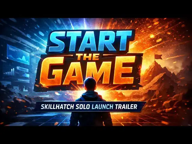 Video thumbnail for Trailer for the Skillhatch solo launch
