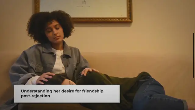 'Video thumbnail for 6 Reasons Why She Wants To Be Friends After Rejecting You'