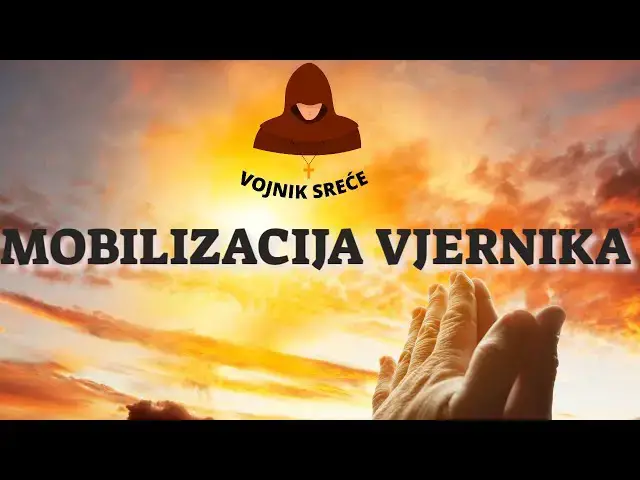 Video thumbnail for MOBILIZACIJA VJERNIKA