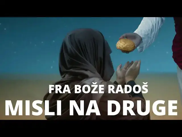 Video thumbnail for FRA BOŽE RADOŠ -  MISLI NA DRUGE