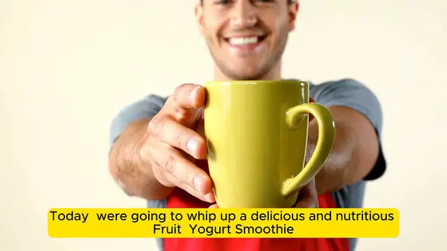 Video thumbnail for Fruit & Yogurt Smoothie