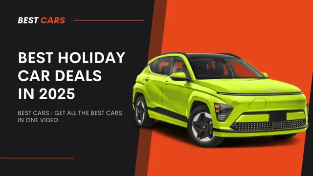 'Video thumbnail for Best Holiday Car Deals in 2025 '