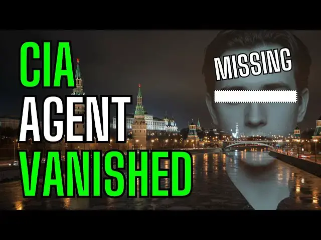 'Video thumbnail for CIA Agent Vanished in Russia in 2018; Four Years Later, Double Agent Revealed the Truth'