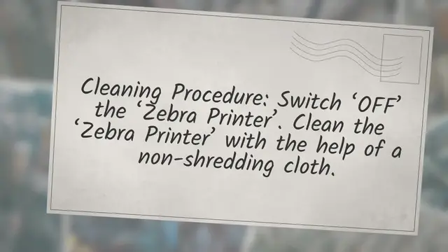 Video thumbnail for SOP on Cleaning and Operating of ZEBRA Printer