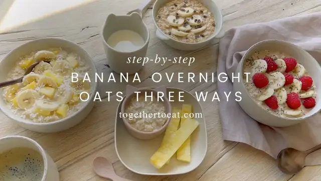 'Video thumbnail for Banana Overnight Oats 3 Ways'