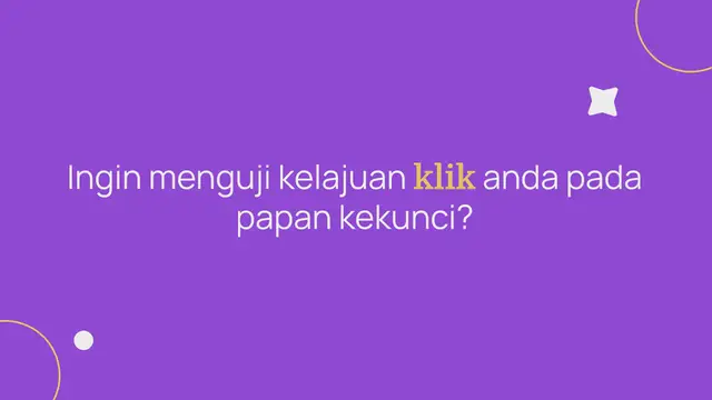 Video thumbnail for Ujian Klik Papan Kekunci | Klik Sesaat CPS