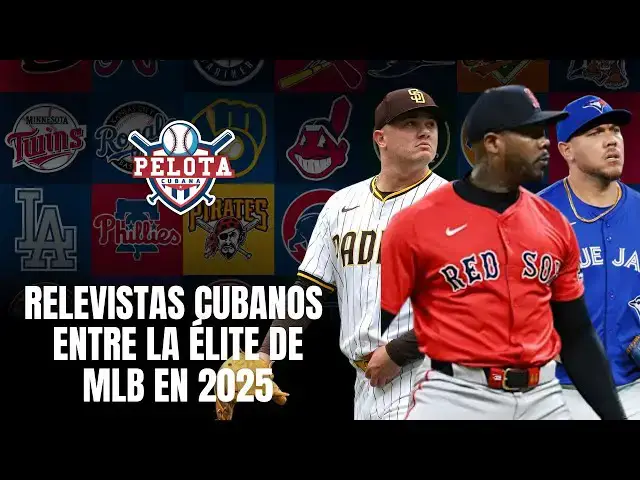 'Video thumbnail for Los relevistas cubanos entre la élite de MLB en 2025'