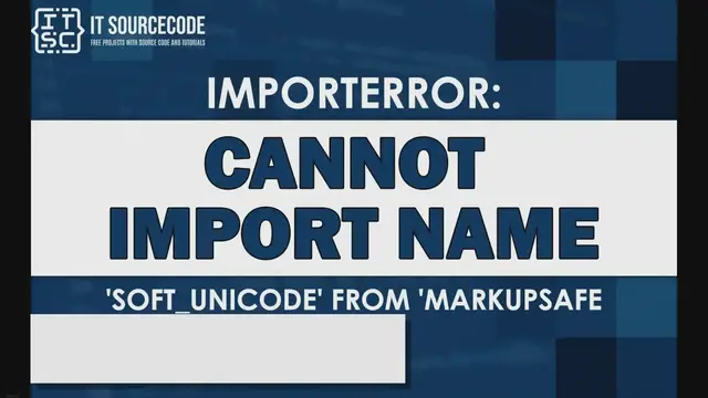 Video thumbnail for Importerror: cannot import name ‘soft_unicode’ from ‘markupsafe