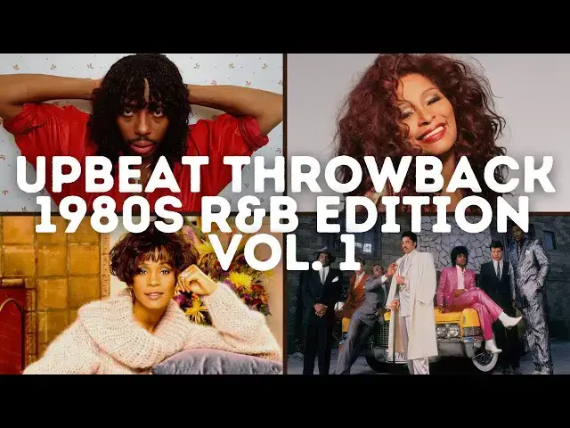 'Video thumbnail for Upbeat ThrowBack: 1980s R&B Edition Vol. 1'