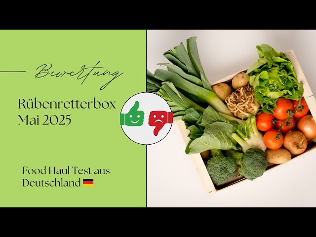 Video thumbnail for Rübenretter Box Mai 2025 im Test 🥕 | Überraschung im Unboxing & ehrliche Meinung | Küchenchaosdeluxe