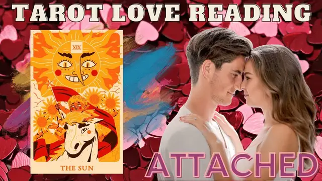 Video thumbnail for 🎴Pick A Card🎴 "The Sun" Love Relationship Reading For Attached