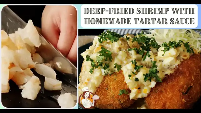 Video thumbnail for Deep-Fried Shrimp With Homemade Tartar Sauce